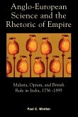 Anglo-European Science and the Rhetoric of Empire