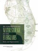 Re-Engineering Water Storage in the Everglades