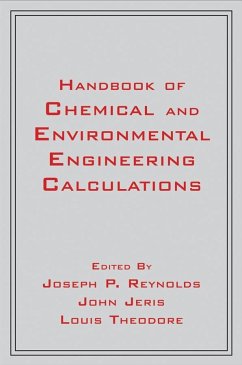Handbook of Chemical and Environmental Engineering Calculations - Reynolds, Joseph R.; Jeris, John S.; Theodore, Louis
