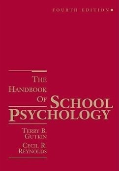 The Handbook of School Psychology - Gutkin, Terry B; Reynolds, Cecil R