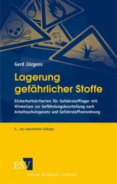 Lagerung gefährlicher Stoffe - Jürgens, Gerd