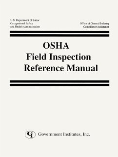 OSHA Field Inspection Reference Manual - Occupational Safety and Health Administr