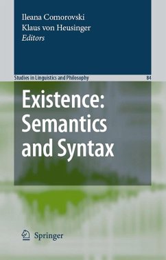 Existence: Semantics and Syntax - Comorovski, Ileana / von Heusinger, Klaus (eds.)