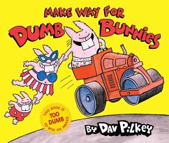 Cover Make Way for Dumb Bunnies
