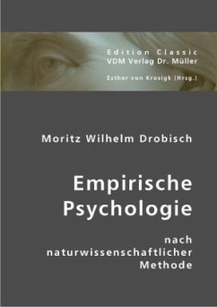 Empirische Psychologie - Drobisch, Moritz Wilhelm;Drobisch, Moritz W.