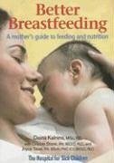 Better Breastfeeding - Kalnins, Daina; Stone, Debbie; Touw, Joyce