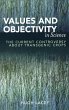 Values and Objectivity in Science - Bild 1