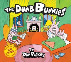 The Dumb Bunnies - Pilkey, Dav