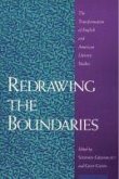 Redrawing the Boundaries: The Transformation of English and American Literary Studies