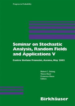 Seminar on Stochastic Analysis, Random Fields and Applications V - Dalang, Robert C. / Dozzi, Marco / Russo, Francesco (eds.)