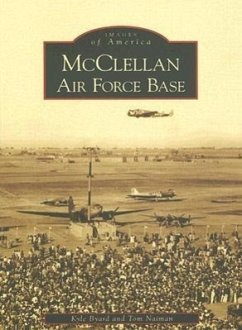 McClellan Air Force Base - Byard, Kyle; Naiman, Tom