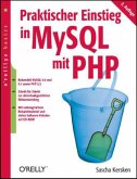 Praktischer Einstieg in MySQL mit PHP, m. CD-ROM