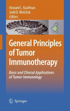 General Principles of Tumor Immunotherapy - Kaufman, Howard L. / Wolchok, Jedd D. (eds.)