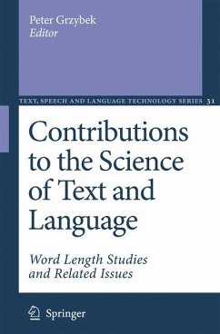 Contributions to the Science of Text and Language - Grzybek, Peter (ed.)