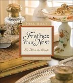 Nell Hill's Feather Your Nest: It's All in the Details