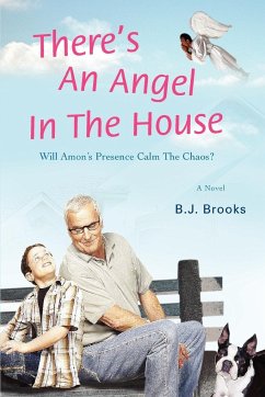 There's an Angel in the House - Brooks, Bj