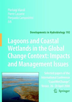 Lagoons and Coastal Wetlands in the Global Change Context: Impact and Management Issues - Viaroli, Pierluigi / Lasserre, Pierre / Campostrini, Pierpaolo (eds.)