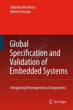 Global Specification and Validation of Embedded Systems - Nicolescu, G.;Jerraya, Ahmed A.