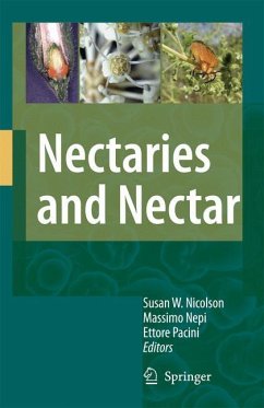 Nectaries and Nectar - Nicolson, Susan W. / Nepi, Massimo / Pacini, Ettore (eds.)