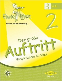 Fiedel-Max für Viola - Der große Auftritt Band 2 - Holzer-Rhomberg, Andrea