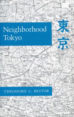Neighborhood Tokyo - Bestor, Theodore C