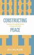 Constructing Peace - Bild 1