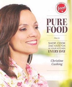 Pure Food - Cushing, Christine