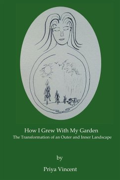 How I Grew with My Garden - Vincent, Priya