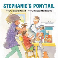 Stephanie's Ponytail (Annikin Edition) - Munsch, Robert