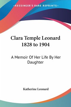 Clara Temple Leonard 1828 to 1904