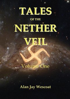 Tales of the Nether Veil - Wescoat, Alan Jay