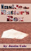 Inside the Batter's Box Inside the Batter's Box