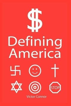 Defining America - Connor, Victor