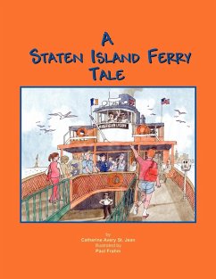 A Staten Island Ferry Tale - St Jean, Catherine Avery