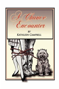 A Chance Encounter - Campbell, Kathleen