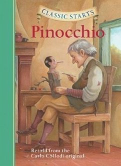 Classic Starts(r) Pinocchio - Collodi, Carlo; Grimm, Jakob; Grimm, Wilhelm