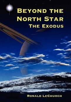 Beyond the North Star - Lechurch, R. L.