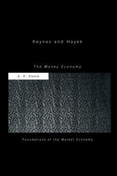 Keynes and Hayek - Steele, G R