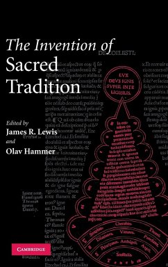 The Invention of Sacred Tradition - Lewis, James R. / Hammer, Olav (eds.)