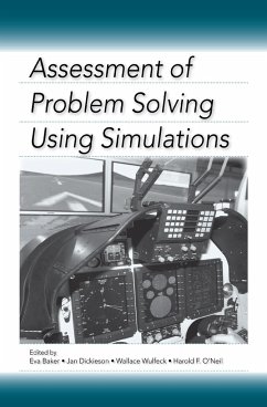 Assessment of Problem Solving Using Simulations - Baker, Eva / Dickieson, Jan / O'Neil, Harold F. / Wulfeck, Wallace (eds.)