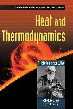 Heat and Thermodynamics - Lewis, Christopher