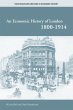 An Economic History of London 1800-1914 - Bild 1