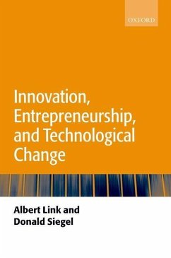 Innovation, Entrepreneurship, and Technological Change - Link, Albert; Siegel, Donald
