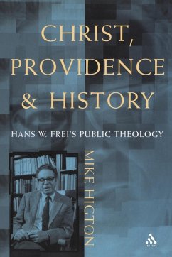 Christ, Providence and History - Higton, Mike