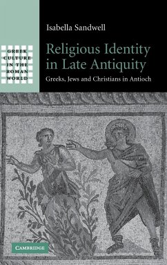 Religious Identity in Late Antiquity - Sandwell, Isabella