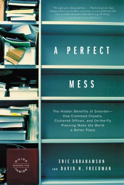 A Perfect Mess - Abrahamson, Eric; Freedman, David H.