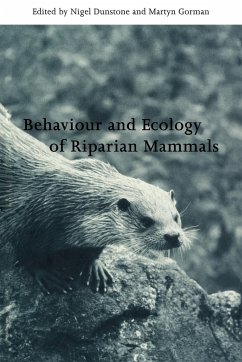 Behaviour and Ecology of Riparian Mammals - Dunstone, Nigel / Gorman, Martyn L. (eds.)