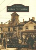 Milton Firefighting