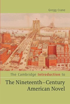 The Cambridge Introduction to the Nineteenth-Century American Novel - Crane, Gregg