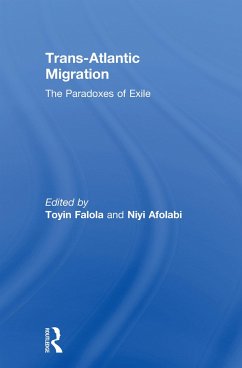 Trans-Atlantic Migration - Afolabi, Niyi / Falola, Toyin (eds.)